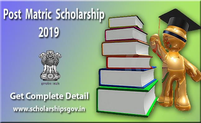 Post Matric Scholarship 2019