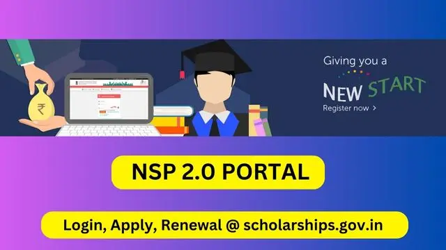 National Scholarship Site 2024 NSP 2.0 Login, Qualification, Last Date, Online Form