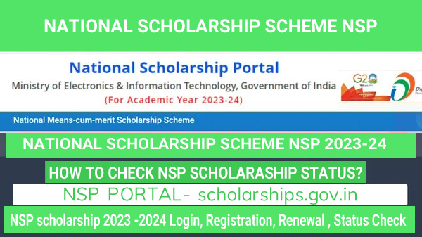 National Scholarship Portal National Scholarship Website 2023-24 NSP Login, Examine Status, Last Day