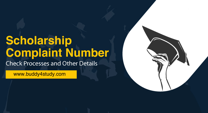 Scholarship Complaint Number Examine Processes and Various Other Details 