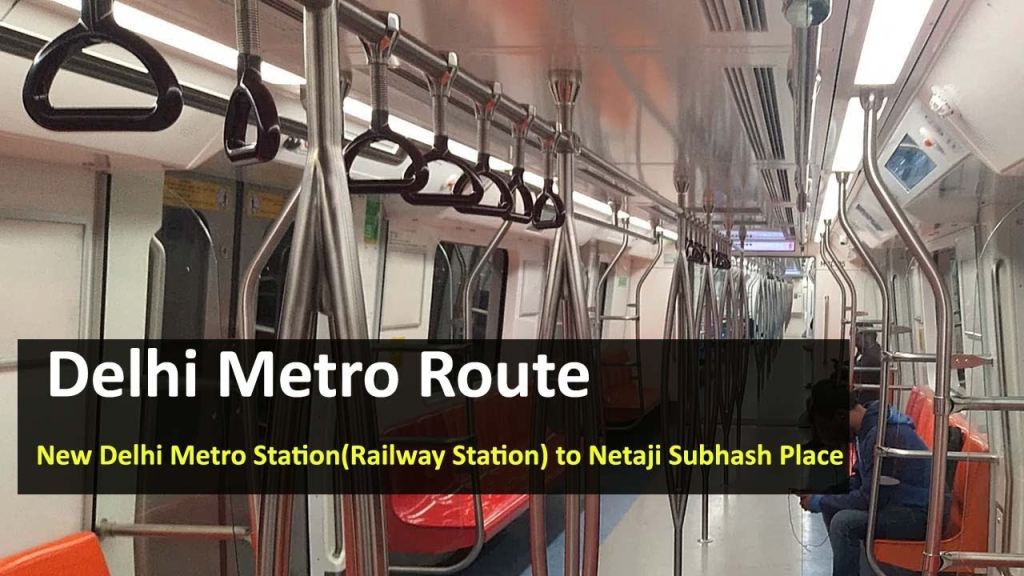 Metro Path From Netaji Subhash Area To New Delhi